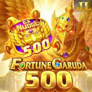 Jili : Fortune Garuda 500 - CAMPSLOT138