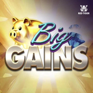 Big Gains - CAMPSLOT138