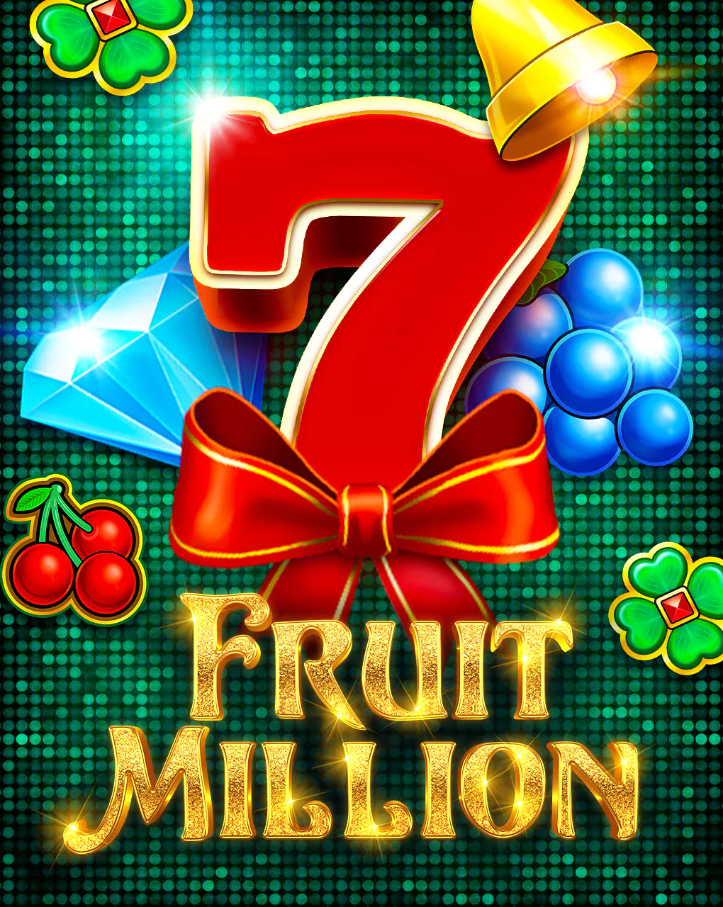 Fruit Million - CAMPSLOT138