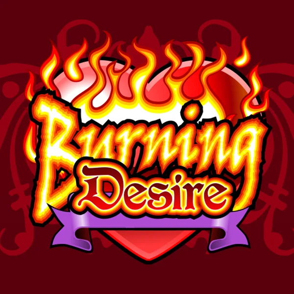 Burning Desire - CAMPSLOT138
