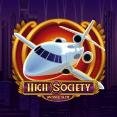 High Society - CAMPSLOT138