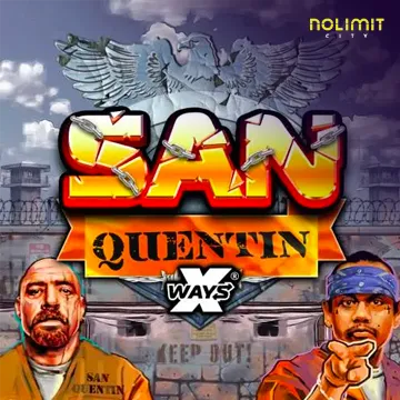 NolimitCity : San Quentin xWays - CAMPSLOT138