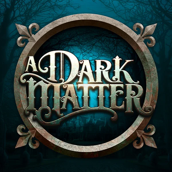 A Dark Matter - CAMPSLOT138