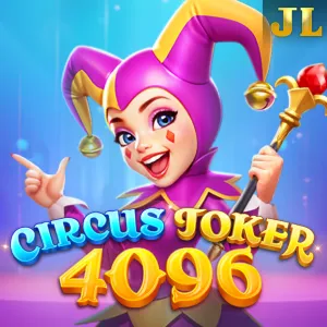 Jili : Circus Joker 4096 - CAMPSLOT138
