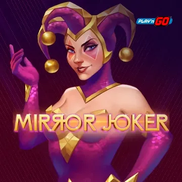 Mirror Joker - CAMPSLOT138
