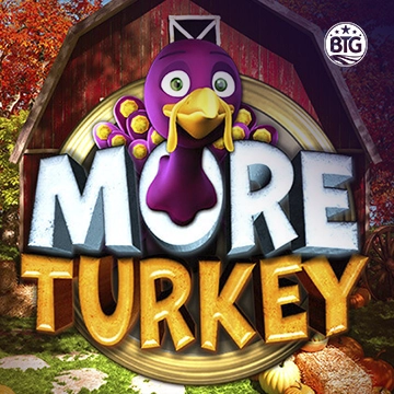 More Turkey - CAMPSLOT138