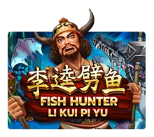 Fish Hunting: Li Kui Pi Yu - CAMPSLOT138