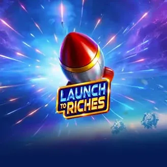 Pragmatic : Launch to Riches - CAMPSLOT138