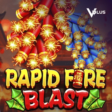 Rapid Fire Blast - CAMPSLOT138