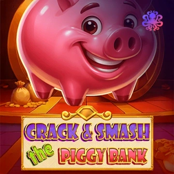 Crack&Smash The Piggy Bank - CAMPSLOT138
