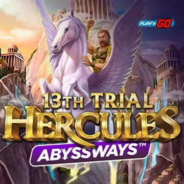 13th Trial Hercules Abyssways - CAMPSLOT138