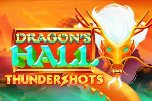 Dragons Hall: Thundershots - CAMPSLOT138