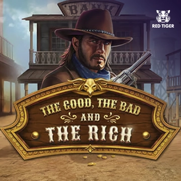 The Good, The Bad and The Rich - CAMPSLOT138