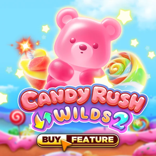 Candy Rush Wilds 2 - CAMPSLOT138