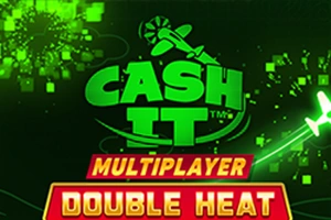 Cash It Multiplayer Double Heat - CAMPSLOT138