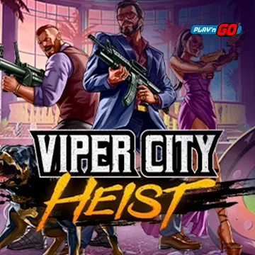 Viper City Heist - CAMPSLOT138