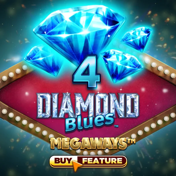 4 Diamond Blues&trade; - Megaways&trade; - CAMPSLOT138