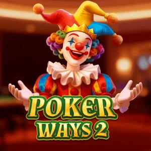Poker Ways 2 - CAMPSLOT138