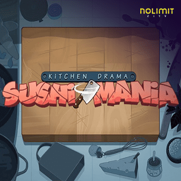 NolimitCity : Kitchen Drama: Sushi Mania - CAMPSLOT138
