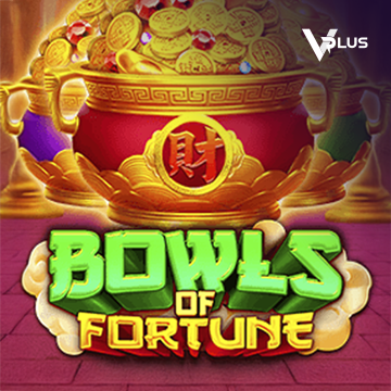 Bowls of Fortune - CAMPSLOT138