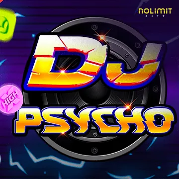 NolimitCity : Dj Psycho - CAMPSLOT138