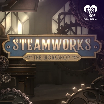 Steamworks - The workshop - CAMPSLOT138