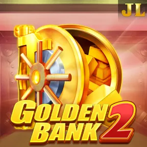 Jili : Golden Bank 2 - CAMPSLOT138