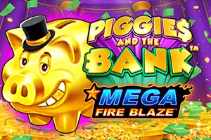 Mega Fire Blaze: Piggies and the Bank™ - CAMPSLOT138