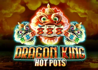 Pragmatic : Dragon King Hot Pots - CAMPSLOT138
