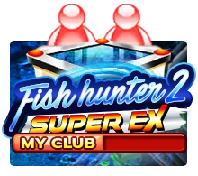 Fish Hunter 2 EX - My Club - CAMPSLOT138