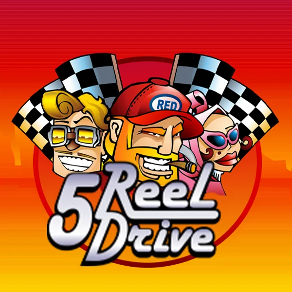 5 Reel Drive - CAMPSLOT138