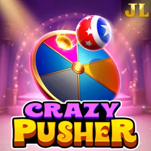 Jili : Crazy Pusher - CAMPSLOT138
