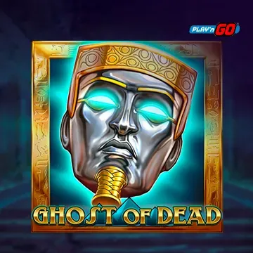 Ghost of Dead - CAMPSLOT138