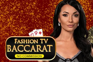 Fashion TV Baccarat NC - CAMPSLOT138
