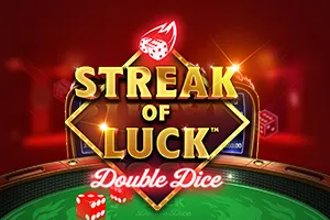 Streak of Luck: Double Dice - CAMPSLOT138