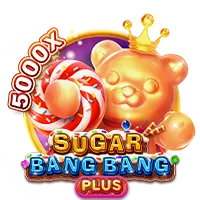 Facai : SUGAR BANG BANG PLUS - CAMPSLOT138