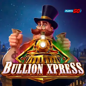 Bullion Xpress - CAMPSLOT138