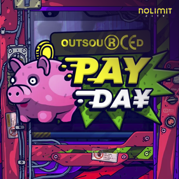 NolimitCity : Outsourced: Payday - CAMPSLOT138