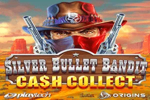 Silver Bullet Bandit: Cash Collect - CAMPSLOT138