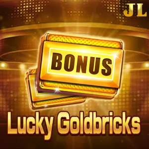 Jili : Lucky Goldbricks - CAMPSLOT138